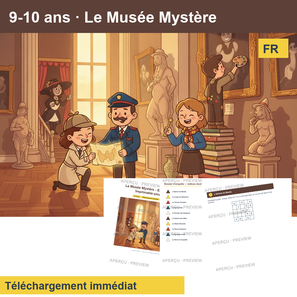 Enquête policière (~30 pages) · Le Musée Mystère 9-10 ans